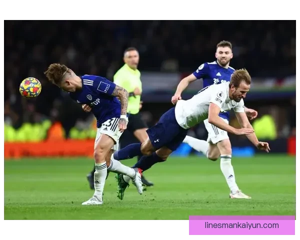 本坦库尔近期在热刺的表现分析及状态回暖趋势